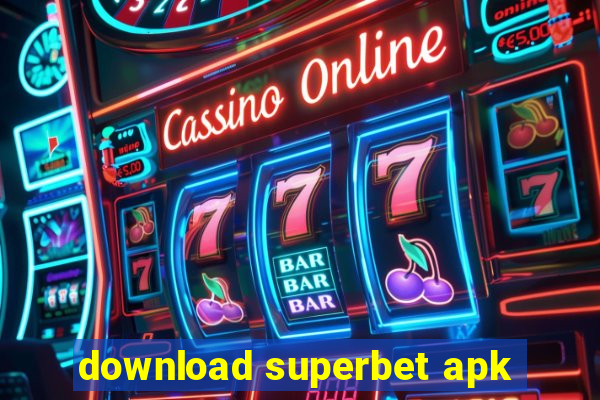 download superbet apk